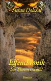 Elfenchronik (eBook, ePUB) Elfenchronik (eBook, ePUB)