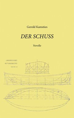 Der Schuss (eBook, ePUB) - Kamsties, Gerold