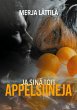 Ja sinä toit appelsiineja (eBook, ePUB) - Bild 1
