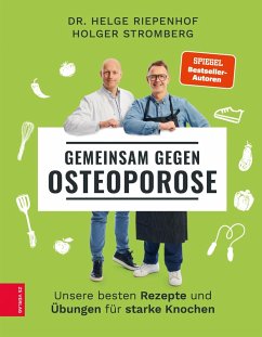 Gemeinsam gegen Osteoporose (eBook, ePUB) - Riepenhof, Helge; Stromberg, Holger