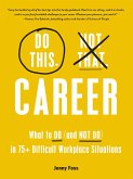 Do This, Not That: Career (eBook, ePUB)