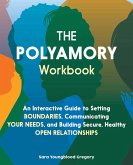 The Polyamory Workbook (eBook, ePUB)
