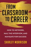 From Classroom to Career (eBook, ePUB)