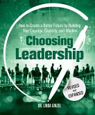 Choosing Leadership: Revised and Expanded (eBook, ePUB)