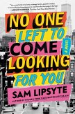 No One Left to Come Looking for You (eBook, ePUB)
