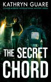 The Secret Chord (Conor McBride International Mystery Series, #2) (eBook, ePUB)