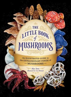 The Little Book of Mushrooms (eBook, ePUB) - Dorr, Alex