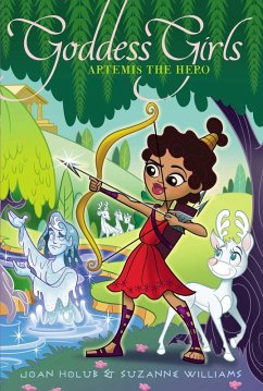 Artemis the Hero (eBook, ePUB) - Holub, Joan; Williams, Suzanne