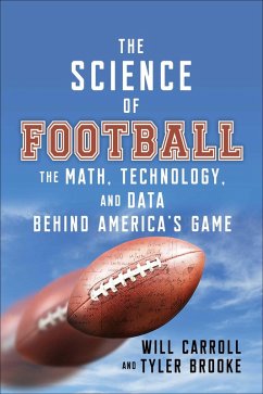The Science of Football (eBook, ePUB) - Carroll, Will; Brooke, Tyler