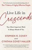 Live Life in Crescendo (eBook, ePUB)