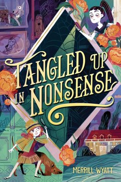 Tangled Up in Nonsense (eBook, ePUB) - Wyatt, Merrill