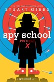 Spy School Project X (eBook, ePUB)