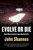 Evolve or Die (eBook, ePUB)