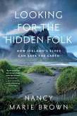Looking for the Hidden Folk (eBook, ePUB)