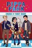 Pippa Park Crush at First Sight (eBook, ePUB)