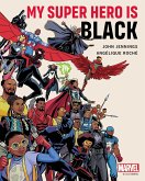 My Super Hero Is Black (eBook, ePUB)