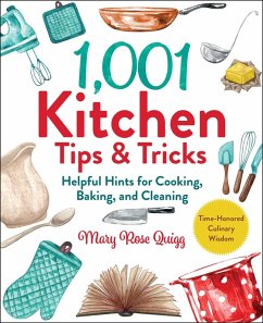 1,001 Kitchen Tips & Tricks (eBook, ePUB) - Quigg, Mary Rose