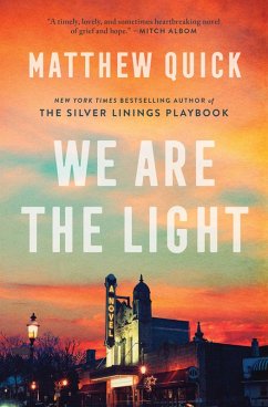 We Are the Light (eBook, ePUB) - Quick, Matthew
