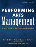 Performing Arts Management (Second Edition) (eBook, ePUB)