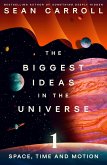 The Biggest Ideas in the Universe 1 (eBook, ePUB)