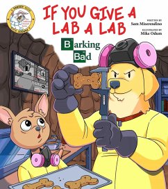 If You Give a Lab a Lab (eBook, ePUB) - Miserendino, Sam