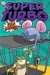 Super Turbo Gets Caught (eBook, ePUB) - Bild 1