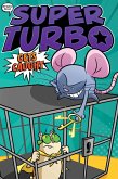 Super Turbo Gets Caught (eBook, ePUB)