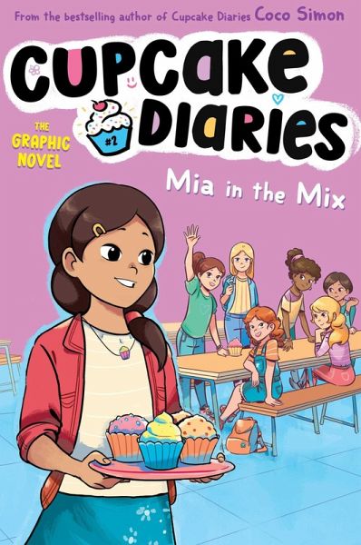 Mia in the Mix The Graphic Novel (eBook, ePUB) Mia in the Mix The Graphic Novel (eBook, ePUB)