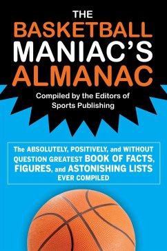 The Basketball Maniac's Almanac (eBook, ePUB)
