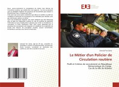Le Métier d'un Policier de Circulation routière Cover Le Métier d'un Policier de Circulation routière