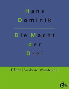 Die Macht der Drei - Dominik, Hans