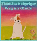 Fleckies holpriger Weg ins Glück