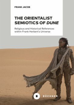 Cover The Orientalist Semiotics of »Dune«