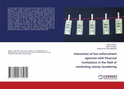 Interaction of law enforcement agencies with financial institutions in the field of combating money laundering