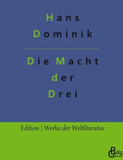 Die Macht der Drei - Dominik, Hans