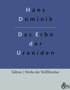 Das Erbe der Uraniden - Dominik, Hans