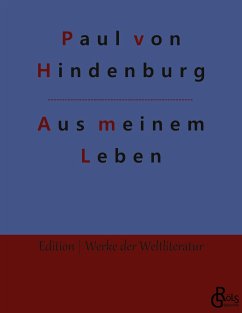 Aus meinem Leben - Hindenburg, Paul von