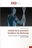 Intérêt de la ponction lombaire de décharge