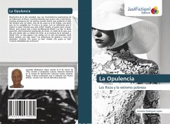 La Opulencia - Rodríguez López, Leonides