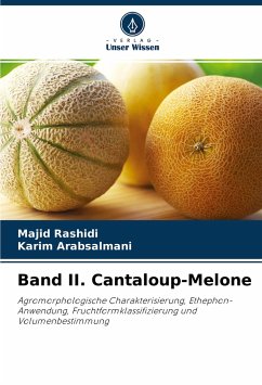 Band II. Cantaloup-Melone - Rashidi, Majid;Arabsalmani, Karim