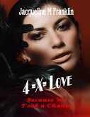 4 -X- LOVE (eBook, ePUB) 4 -X- LOVE (eBook, ePUB)
