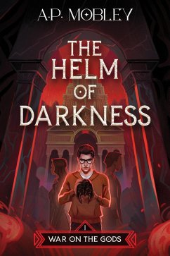Cover The Helm of Darkness (War on the Gods, #1) (eBook, ePUB)