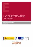 Las criptomonedas a debate (eBook, ePUB)