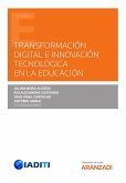 Transformación Digital e Innovación Tecnológica en la Educación (eBook, ePUB)