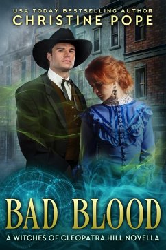 Bad Blood (The Witches of Cleopatra Hill, #12) (eBook, ePUB) - Pope, Christine