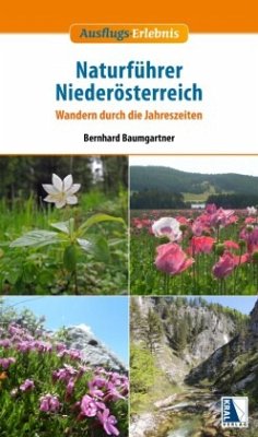 Naturführer Niederösterreich - Baumgartner, Bernhard