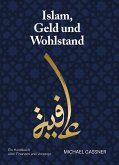 Islam, Geld und Wohlstand (eBook, ePUB)
