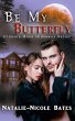 Be My Butterfly (Crimson Moon Hideaway,... - Bild 1