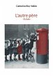 L'autre père - Eclats - (eBook, ePUB) - Bild 1