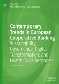 Contemporary Trends in European Cooperative Banking